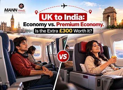 UK to India Economy vs Premium Economy Is the Extra £300 Worth It – Mann Travel UK to India Economy vs Premium Economy Is the Extra £300 Worth It